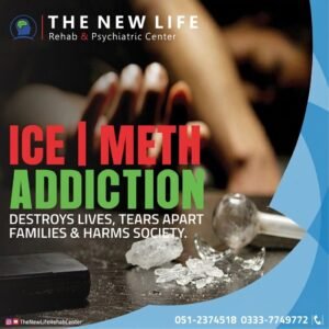 ICE | METH Addiction – ICE | METH Treatment in Islamabad, Pakistan